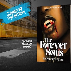 The Forever Souls (vampire, paranormal, dark fantasy, horror) Book 1. signed by author