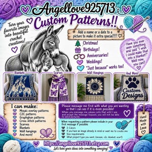 May include: A promotional graphic for Angellove925713 custom crochet patterns featuring a donkey illustration, text about personalised designs for holidays, and examples of blankets, scarves, and wall hangings. Includes instructions for ordering.