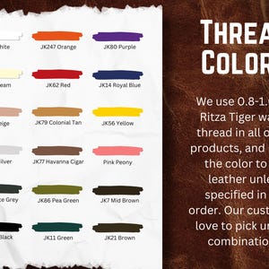May include: A color chart displaying various thread colors, including white, orange, purple, cream, red, and blue. The text "THREAD COLORS" is at the top, with information about Ritza Tiger waxed thread and color matching.