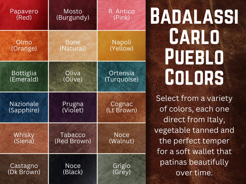 May include: A color chart of Badalassi Carlo Pueblo leather swatches. The chart displays various colors, including red, orange, yellow, green, blue, violet, brown, and grey. Text on the right side reads "BADALASSI CARLO PUEBLO COLORS".
