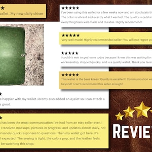 May include: A green leather wallet with a snap closure is displayed, surrounded by customer reviews. The reviews are highlighted with gold stars and positive comments. The word "REVIEWS" is in large text.