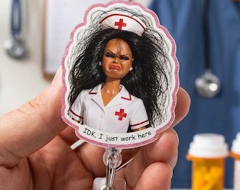 I Just Work Here Nurse Badge Reel, Funny ER RN Retractable ID Holder, Medical Humor Gift for Coworker, Medical Assistant Gift