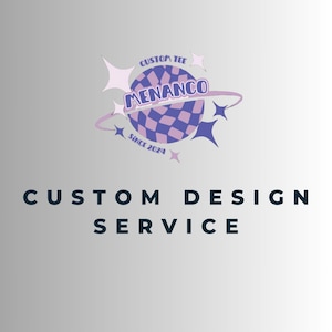 Custom Design Service