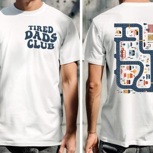 Vaderdagcadeaus, dubbelzijdig vermoeide Dads Club-T-shirt, cadeaus voor vader, Vaderdagcadeaus, gepersonaliseerde cadeaus, cadeaus voor hem