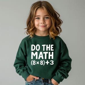 Do The Math 67 Kids Sweatshirt, Funny Six Seven Meme Crewneck, Math Student Gift, Elementary School Joke Jumper
