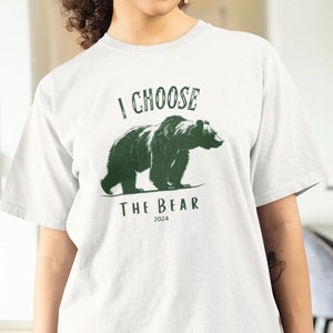 Unisex I Choose The Bear Shirt, Man or Bear Shirt, Women&#39;s Bear Choice Shirt, Girlfriend Shirts, Trendy T-Shirt, Funny Meme T-Shirt