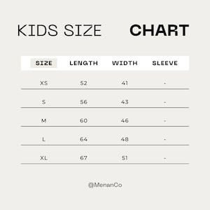 May include: Kids size chart with columns for size, length in inches, width in inches, and sleeve. Sizes include XS, S, M, L, and XL. Measurements are listed in inches.