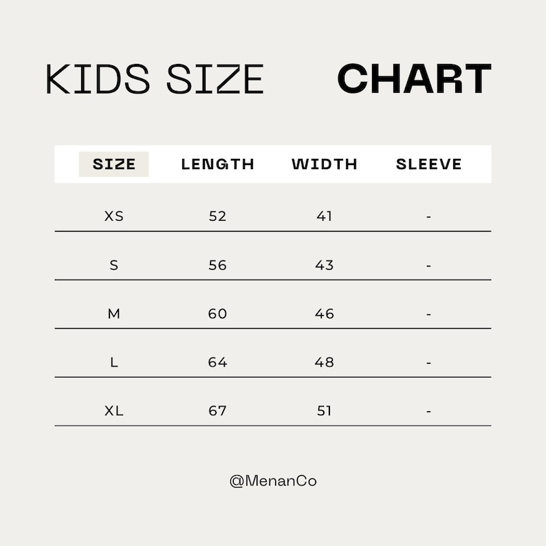 May include: Kids size chart with columns for size, length in inches, width in inches, and sleeve. Sizes include XS, S, M, L, and XL. Measurements are listed in inches.