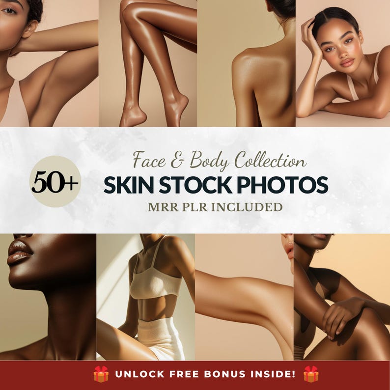 May include: A collection of 50+ skin stock photos featuring various poses and angles of people with brown skin. The text "Face & Body Collection" and "50+ SKIN STOCK PHOTOS" is displayed in a white box with a black border. The text "MRR PLR INCLUDED" is displayed in a smaller white box with a black border. The text "UNLOCK FREE BONUS INSIDE!" is displayed in a red box with a white border.