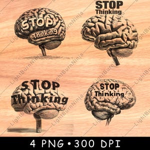 Cervello Smetti di pensare Testo Mente Anatomico Divertente Messaggio Fumetto Laser File Brucia Scala di grigi Ardesia Sottobicchiere Nero Bianco Immagine PNG Incisione Cnc Legno
