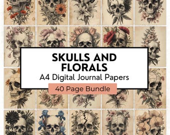 Skull Floral Digital Papers, Gothic Junk Journal Pages, Vintage Dark Academia Scrapbook Paper Pack, Gothic Collage Art, 40 A4 Papers