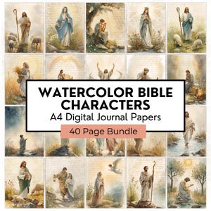 May include: A grid of watercolour illustrations depicting Bible characters. The images include figures like Jesus, Mary, and angels. The text on the image reads "Watercolor Bible Characters A4 Digital Journal Papers 40 Page Bundle."