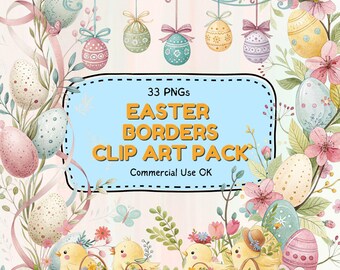 Easter Borders Clip Art - 33 PNGs - Pastel Eggs, Bunnies, Flowers, Digital Download