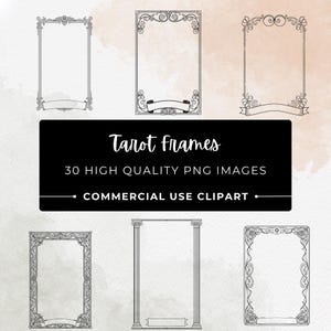 Op de afbeelding: Een verzameling van zes sierlijke, rechthoekige tarot frames in zwart en wit. De frames hebben decoratieve krullen en banners. De afbeelding bevat de tekst "Tarot Frames", "30 High Quality PNG Images" en "Commercial Use Clipart."