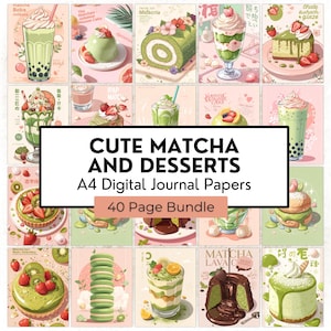 May include: A collection of digital journal papers featuring cute matcha desserts. The images showcase various matcha-flavored treats like cakes, parfaits, and drinks, with a soft, pastel color palette. The text reads "CUTE MATCHA AND DESSERTS A4 Digital Journal Papers 40 Page Bundle."