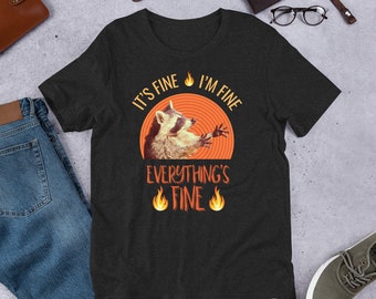 Racoon shirt its fine im fine everything is fine shirt ironic shirt gen z shirt weirdcore shirts that go hard ironic shirt silly shirt