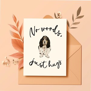 Pas de mots, juste des câlins, conception de carte de soutien, cadeau de divorce pour animal de compagnie, cartes de voeux imprimables, carte mignonne et amusante, numérique, animal de compagnie, amour, câlin