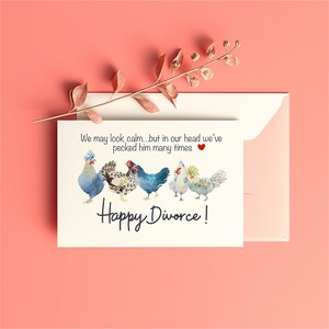 Design de carte de soutien de bande de poules, cadeau pour divorcer, cartes de voeux imprimables, carte mignonne et amusante, WeMayLookCalm, InOurHeadWe'vePeckedHimManyTimes
