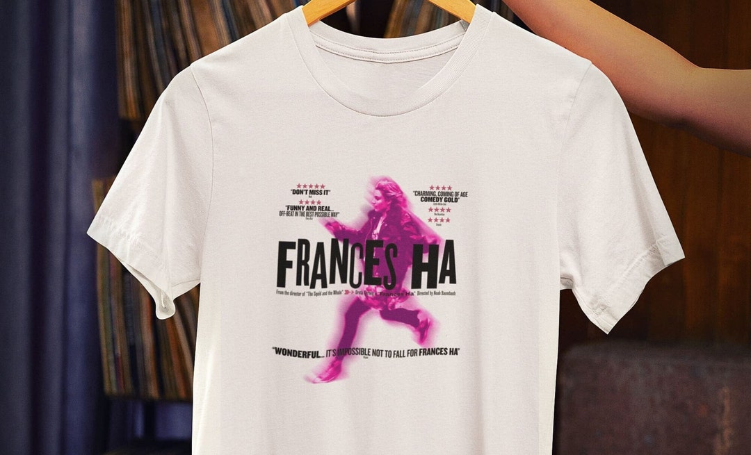 Frances Ha T-shirt – Noah Baumbach Indie Film Tee – Cult Classic Movie –  2010s Art House Cinema Shirt – Retro Cinema Lover Gift