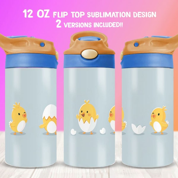 Chick being born 12oz Kids Flip Top Sippy Cup Tumbler Wrap, 12oz Straight Tumbler Sublimation PNG, Childrens Chicken Tumbler Wrap Design PNG