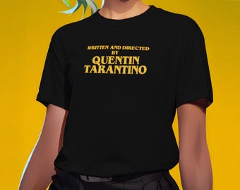 Written and Directed by Quentin Tarantino Tee | Film Credit Typography Shirt
