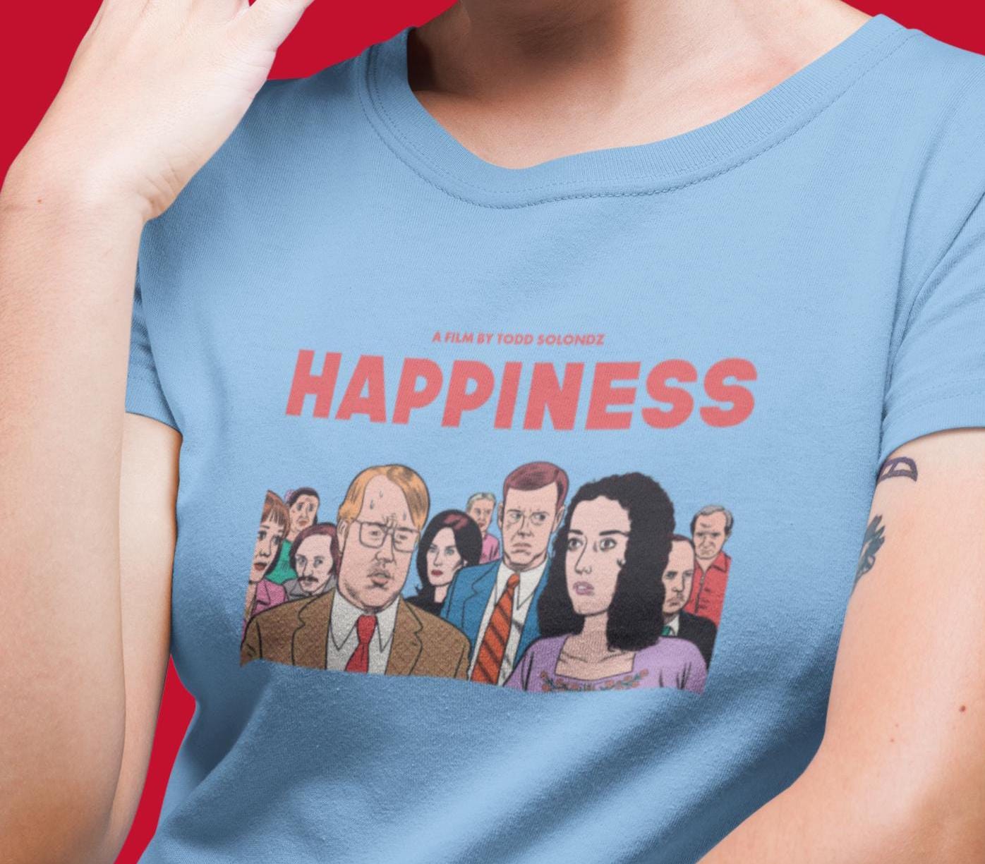 Happiness T-Shirt – Todd Solondz Dark Comedy Drama – 90s Cult Film – Art House Cinema Gift for Cinephiles