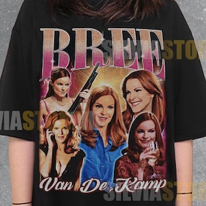 T-shirt Bree Van De Kamp Hommage, fans van de tv-show, Perfect Mother Bree Lynette Gabrielle Susan, mannen vrouwen unisex T-shirts SID02