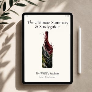 Study and Summary Guide for WSET 3 Students | Ultimate Summary & Revision Notes, Wine Exam Prep, Digital PDF Download
