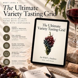 May include: A digital tablet displaying The Ultimate Variety Tasting Grid for WSET 3 Students, featuring a graphic of a grape cluster. The screen lists study topics including grape profiles, tasting methods, and blind tasting identification.