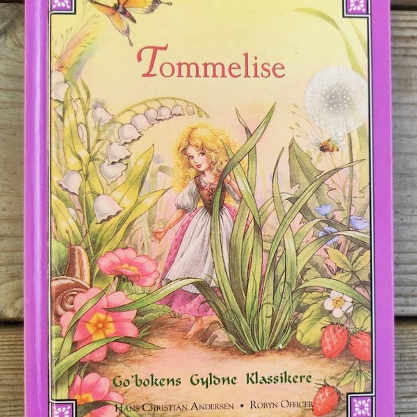 Norwegian Thumbelina Story Book by Hans Christian Andersen - Norsk Childrens book - Scandinavian  children picture book