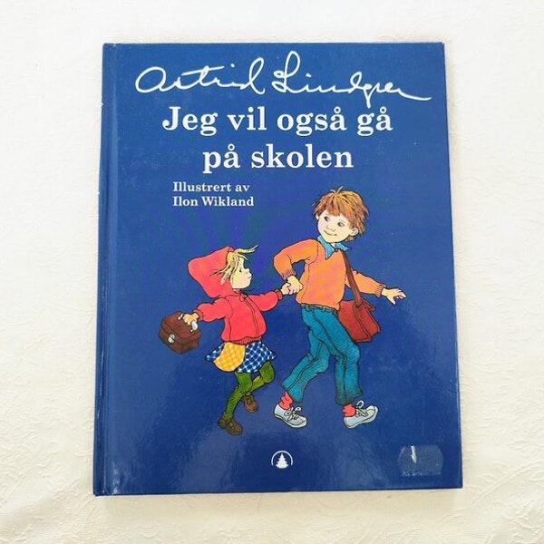 NORWEGIAN Astrid Lindgren Book - Jeg vil også gå på Skolen - NORSK Children's Illustration Book - Scandinavian  Norway gift