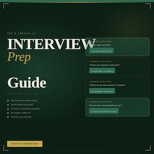 Puede incluir: Una descarga digital verde titulada "Interview Prep Guide" con texto blanco y dorado. La guía incluye guiones de respuestas palabra por palabra, el método STAR y preguntas comunes de entrevista. También presenta una lista de verificación y señales de alerta.