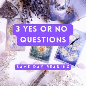 Same Hour YES OR NO Three Questions Tarot Card Reading