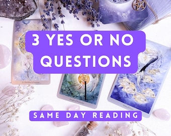Same Hour YES OR NO Three Questions Tarot Card Reading