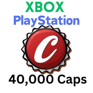 Fallout 76 40,000 Caps (Max Caps) PlayStation Xbox