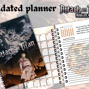 May include: Undated planner featuring a black and white illustration of characters from the anime Attack on Titan. The cover features the text "Attack on Titan" and the Japanese text "進撃の巨人".