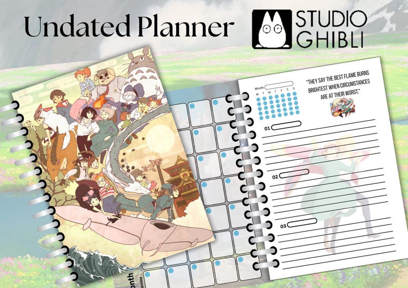 May include: Undated planner featuring a colourful illustration of characters from Studio Ghibli films. The cover depicts a flying machine, a cat-like creature, and a quote: "They say the best flame burns brightest when circumstances are at their worst."
