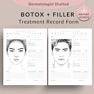May include: Black and white printable treatment record form for Botox and Filler. The form includes a space for the client's name, date, and areas of treatment. The form also includes a space for the client's signature and the total cost.