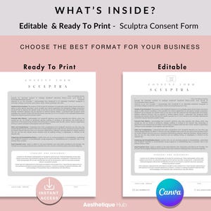 May include: A digital download of a printable Sculptra consent form. The form is available in two formats: ready to print and editable. The image shows a preview of the form with the text "CONSENT FORM SCULPTRA" at the top.