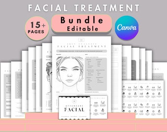 May include: A black and white printable bundle of 15+ pages for facial treatments. The bundle includes a skin analysis form, a facial treatment form, and an aftercare guide. The text "FACIAL TREATMENT" is in large, bold letters at the top of the page. The text "Bundle" is in pink and the text "Editable" is in black. The text "Canva" is in a blue circle.