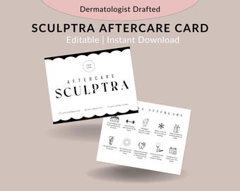 May include: Black and white printable aftercare card for Sculptra treatments. The card includes instructions for aftercare, such as avoiding heat and strenuous activity, using gentle skincare products, and scheduling follow-up appointments.