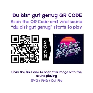 Op de afbeelding: Een digitale afbeelding met een zwart-witte QR-code, een zwarte pijl met het woord SCAN en een vierkante afbeelding van een zonsondergang met de tekst Du bist gut genug. De tekst Du bist gut genug QR CODE en bestandsformaten zijn weergegeven.