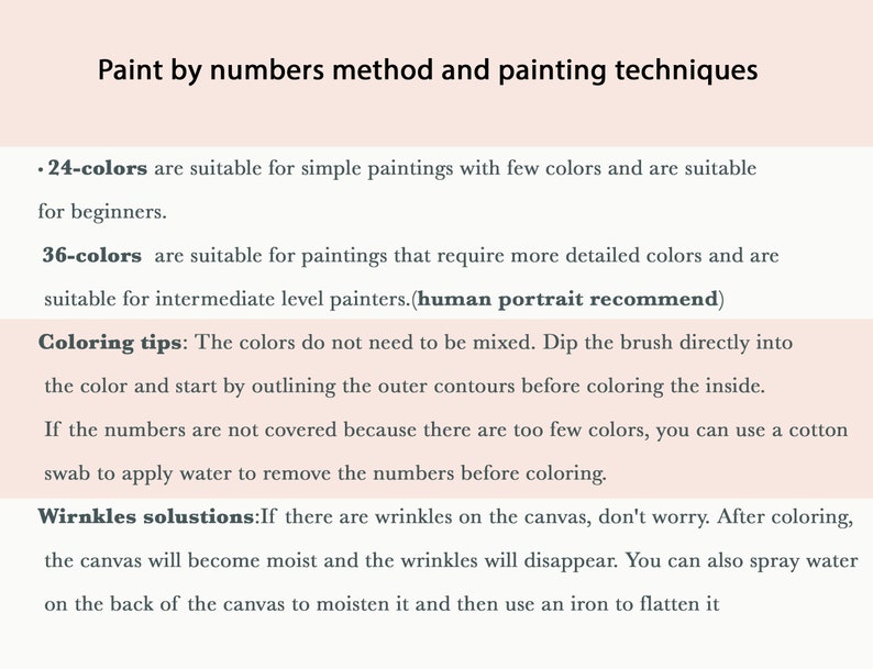 May include: Text on a light pink background provides instructions for paint by numbers, including advice for beginners and intermediate painters. It covers colour mixing and how to deal with wrinkles.