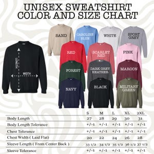 May include: A color and size chart for unisex sweatshirts. The chart displays various sweatshirt colors, including sand, red, navy, and black. Measurements are provided in inches for body length, chest width, and sleeve length, along with size options from S to 2XL.