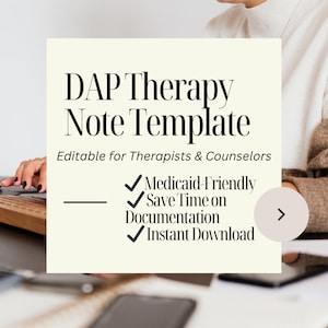 DAP Therapy Note Template for Therapists | Editable Counseling Notes | Mental Health Documentation | Social Work Notes