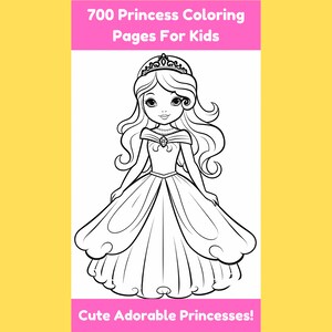 Op de afbeelding: Zwart-witte lijntekening van een prinses met een kroon en een lange jurk. De tekst "700 Princess Coloring Pages For Kids" en "Cute Adorable Princesses!" staat bovenaan en onderaan de afbeelding.