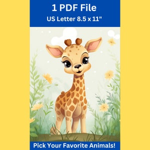 May include: A digital print featuring a cute cartoon giraffe with brown spots, large eyes, and a smiling expression. The giraffe is set against a backdrop of green grass and yellow flowers. Text at the top reads "1 PDF File US Letter 8.5 x 11" and at the bottom "Pick Your Favorite Animals!"