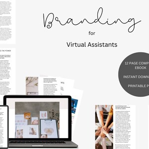 May include: A digital marketing ebook titled "Branding for Virtual Assistants" with a gray circle containing the text "12 Page Complete Ebook, Instant Download, Printable PDF". The ebook cover features a laptop, tablet, and phone displaying a branding guide with a butterfly logo and the text "Winter in the Clouds".