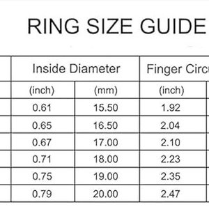May include: Ring size guide chart showing US ring sizes, inside diameter in inches and millimeters, and finger circumference in inches and millimeters.