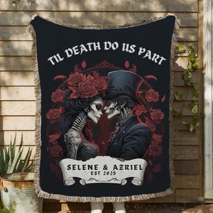 Personalized Skeleton Woven Blanket, Skeleton Couple Gothic Wedding Anniversary Blanket, Til Death Do Us Part Cotton Throw Gift for Goths